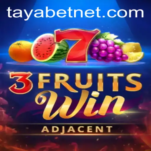 Explore the Thrilling World of 3FruitsWin: A TAYABET Game Extravaganza