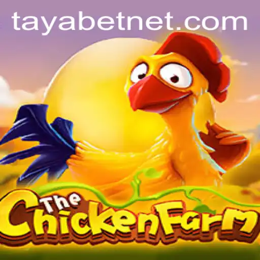 Exploring the Fascinating World of ChickenFarm and TAYABET: A Comprehensive Guide