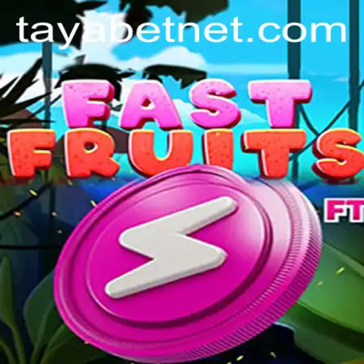 Discovering FastFruits: An Exciting Journey into TAYABET Game Dynamics