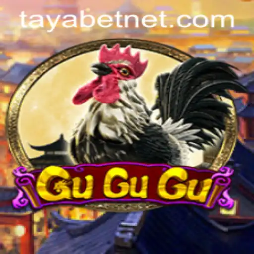 Exploring the Exciting World of GuGuGu with TAYABET